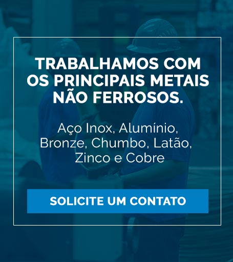 Trabalhamos com a compra e a venda dos principais metais não ferrosos